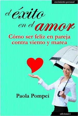 EXITO EN EL AMOR, EL | 9788496851900 | POMPEI, PAOLA