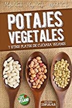 POTAJES VEGETALES | 9788416336029 | VICENTE SOLAR, MONTSE / VICENTE SOLAR, MARÍA / VICENTE SOLAR, RAÚL J.