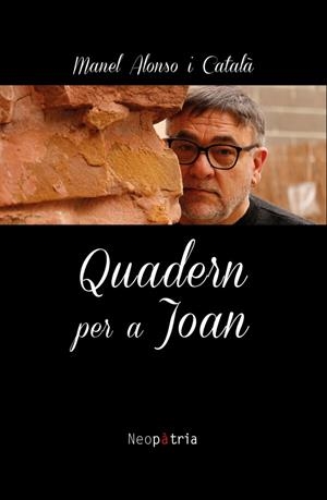 QUADERN PER A JOAN | 9788417464448 | ALONSO I CATALÀ, MANEL