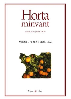 HORTA MINVANT | 9788416391936 | PÉREZ I MORILLAS, MIQUEL