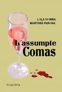 ASSUMPTE COMAS, L' | 9788416391035 | IVORRA MAESTRE, LOLA / PERONA ALCAÑIZ, MARTINIÀ