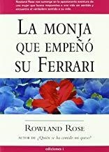 MONJA QUE EMPEÑO SU FERRARI, LA | 9788493423148 | DE LA ROSA MARTINEZ, RAUL