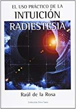 USO PRACTICO DE LA INTUICION, EL | 9788496851092 | DE LA ROSA MARTINEZ, RAUL