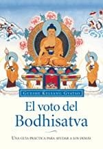 VOTO DEL BODHISATVA, EL | 9788417112653 | GUESHE KELSANG GYATSO
