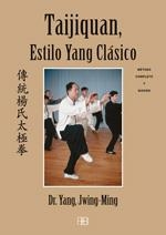 TAIJIQUAN, ESTILO YANG CLÁSICO | 9788496111370 | JWING-MING, YANG