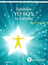 TAMBIÉN YO SOY LA ESTRELLA | 9788493859664 | WIDMANSKA FILAROWSKA, MIKA