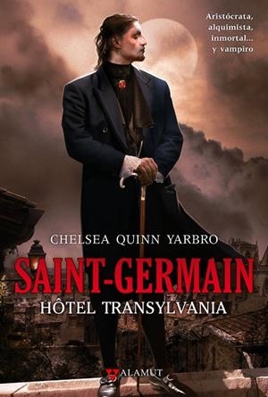 HÔTEL TRANSYLVANIA | 9788498890358 | YARBRO, CHELSEA QUINN