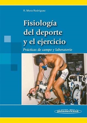 FISIOLOGIA DEL EJERCICIO Y EL DEPORTE | 9788491103530 | MORA RODRÍGUEZ, RICARDO / GARCÍA PALLARÉS, JESÚS / ORTEGA FONSECA, JUAN FERNANDO