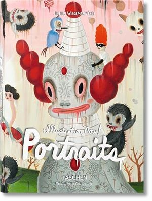 ILLUSTRATION NOW! PORTRAITS | 9783836556613 | WIEDEMANN, JULIUS / HELLER, STEVE