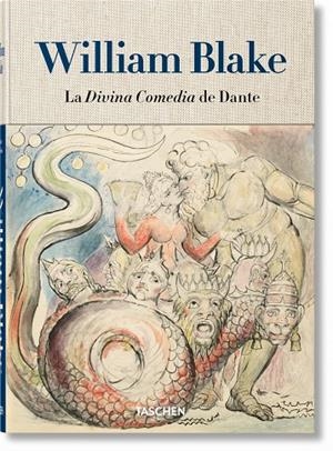 WILLIAM BLAKE. LOS DIBUJOS PARA LA DIVINA COMEDIA DE DANTE | 9783836568616 | SCHUTZE, SEBASTIAN