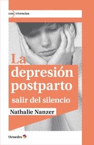 DEPRESIÓN POSTPARTO, LA | 9788499217079 | NANZER, NATHALIE