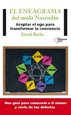 ENEAGRAMA DEL MULÁ NASRUDÍN, EL | 9788416256860 | BARBA, DAVID