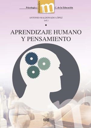 APRENDIZAJE HUMANO Y PENSAMIENTO | 9788433858276 | MALDONADO LÓPEZ, ANTONIO