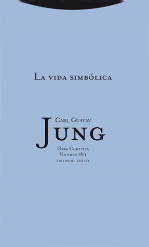 VIDA SIMBOLICA I, LA | 9788498790412 | JUNG, CARL GUSTAV
