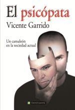 PSICÓPATA, EL | 9788494311352 | GARRIDO, VICENTE