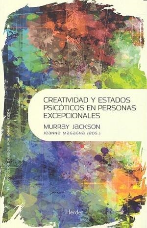 CREATIVIDAD Y ESTADOS PSICÓTICOS EN PERSONAS EXCEPCIONALES | 9788425437670 | JACKSON, MURRAY