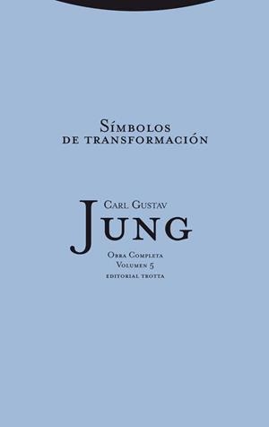 SIMBOLOS DE TRANSFORMACION | 9788498793369 | JUNG, CARL GUSTAV