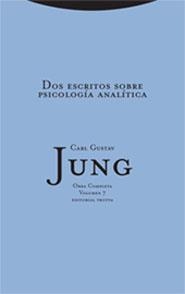 DOS ESCRITOS SOBRE PSICOLOGIA ANALITICA | 9788481647594 | JUNG, CARL GUSTAV