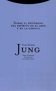 SOBRE EL FENONEMO DEL ESPIRITU EN ARTE Y EN CIENCIA | 9788481643428 | JUNG, CARL GUSTAV