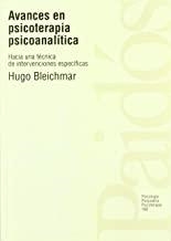 AVANCES EN PSICOTERAPIA PSICOANALÍTICA | 9788449303944 | BLEICHMAR, HUGO