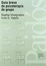 GUÍA BREVE DE PSICOTERAPIA DE GRUPO | 9788449302244 | YALOM, IRVIN D. / VINOGRADOV, SOPHIA