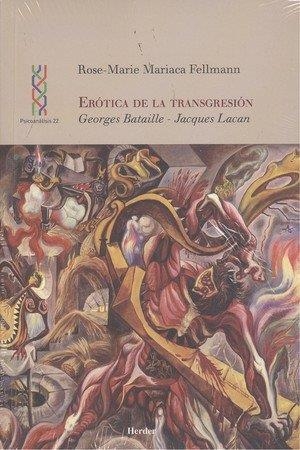 ERÓTICA DE LA TRANSGRESIÓN | 9788425436543 | MARIACA FELLMAN, ROSE-MARIE
