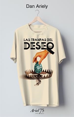 TRAMPAS DEL DESEO, LAS | 9788434426986 | ARIELY, DAN