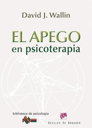 APEGO EN PSICOTERAPIA, EL | 9788433025494 | WALLIN, DAVID J.