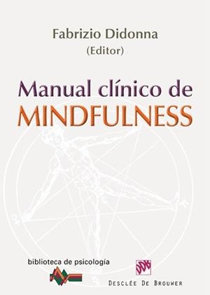 MANUAL CLINICO DE MINDFULNESS | 9788433025111 | DIDONNA, FABRIZIO
