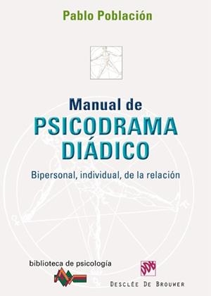 MANUAL DE PSICODRAMA DIADICO | 9788433024190 | POBLACION, P.