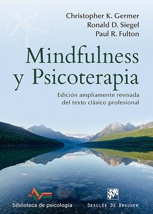 MINDFULNESS Y PSICOTERAPIA | 9788433027672 | GERMER, CHRISTOPHER K.