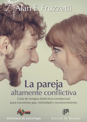 PAREJA ALTAMENTE CONFLICTIVA, LA | 9788433028044 | FRUZZETTI, ALAN E.