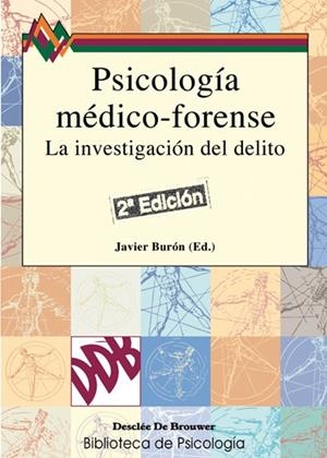 PSICOLOGIA MEDICO FORENSE INVESTIGACION DELITO | 9788433018199 | BURON J.