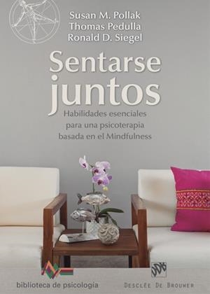 SENTARSE JUNTOS | 9788433028235 | POLLAK, SUSAN M. / PEDULLA, THOMAS