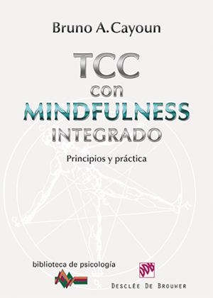 TCC CON MINDFULNESS INTEGRADO | 9788433026798 | CAYOUN, BRUNO A.