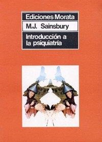 INTRODUCCION A LA PSIQUIATRIA | 9788471120687 | SAINSBURY, M.