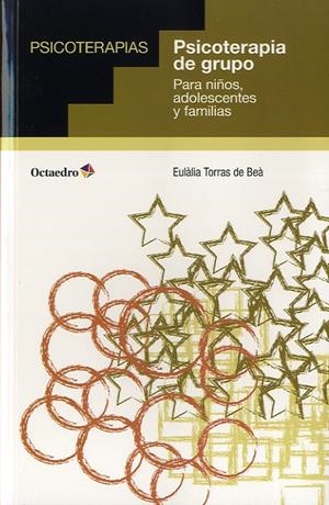 PSICOTERAPIA DE GRUPO | 9788499213217 | TORRAS DE BEÀ, EULÀLIA