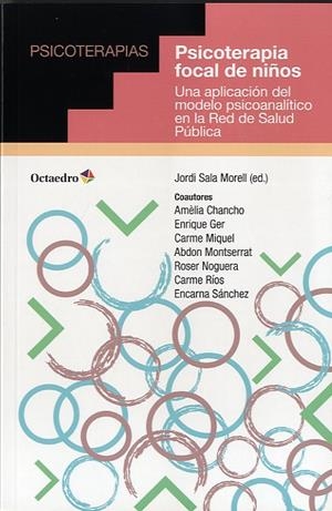 PSICOTERAPIA FOCAL DE NIÑOS | 9788499214054