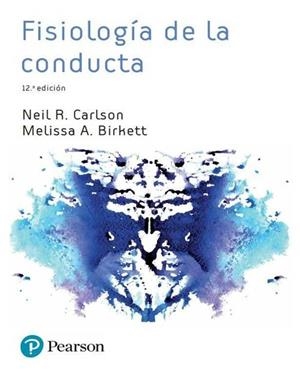 FISIOLOGÍA DE LA CONDUCTA | 9788490356104 | NEIL, R. CARLSON / BIRKETT, MELISSA A.