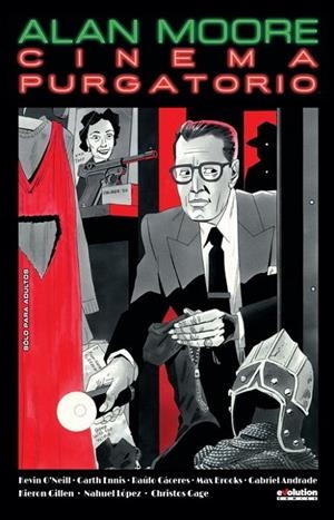 CINEMA PURGATORIO 06 | 9788413340159 | MOORE, ALAN / O'NEILL, KEVIN