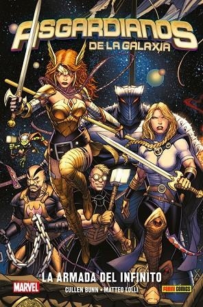 ASGARDIANOS DE LA GALAXIA 01 : LA ARMADA DEL INFINITO | 9788413340067 | BUNN, CULLEN / LOLLI, MATTEO