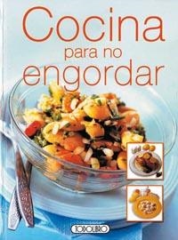 COCINA PARA NO ENGORDAR | 9788484269588 | TODOLIBRO