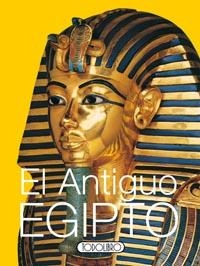 ANTIGUO EGIPTO, EL | 9788498064902 | TODOLIBRO