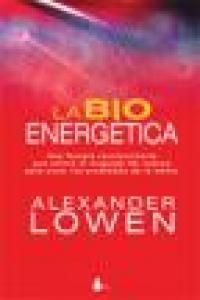 BIO ENERGETICA, LA | 9788478087877 | LOWEN, ALEXANDER