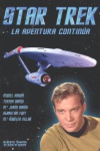 STAR TREK. LA AVENTURA CONTINUA | 9788495070982 | DIVERSOS AUTORS