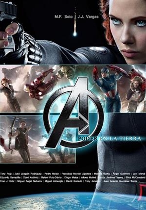 AVENGERS: EL PODER EN LA TIERRA | 9788415296201 | DIVERSOS AUTORS