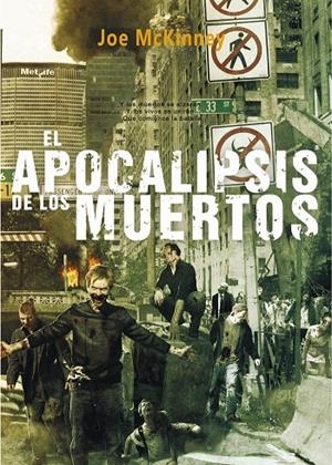 APOCALIPSIS DE LOS MUERTOS, EL | 9788415296096 | MCKINNEY, JOE