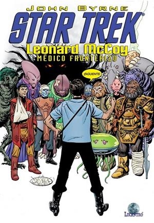 STAR TREK: LEONARD MCCOY, MEDICO FRONTERIZO | 9788494219931 | BYRNE, JOHN