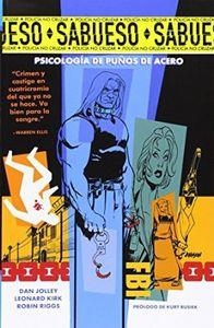 SABUESO VOL. 01: PSICOLOGIA DE PUÑOS DE ACERO | 9788416074143 | JOLLEY, DAN