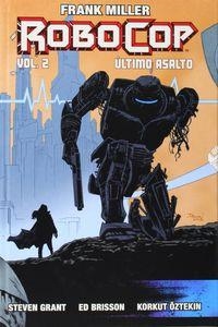 FRANK MILLER'S ROBOCOP: ULTIMO ASALTO VOL. 02 | 9788416074204 | MILLER, FRANK